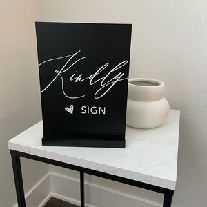 “Kindly Sign” Black Guestbook Table Sign – Wedding & Events
